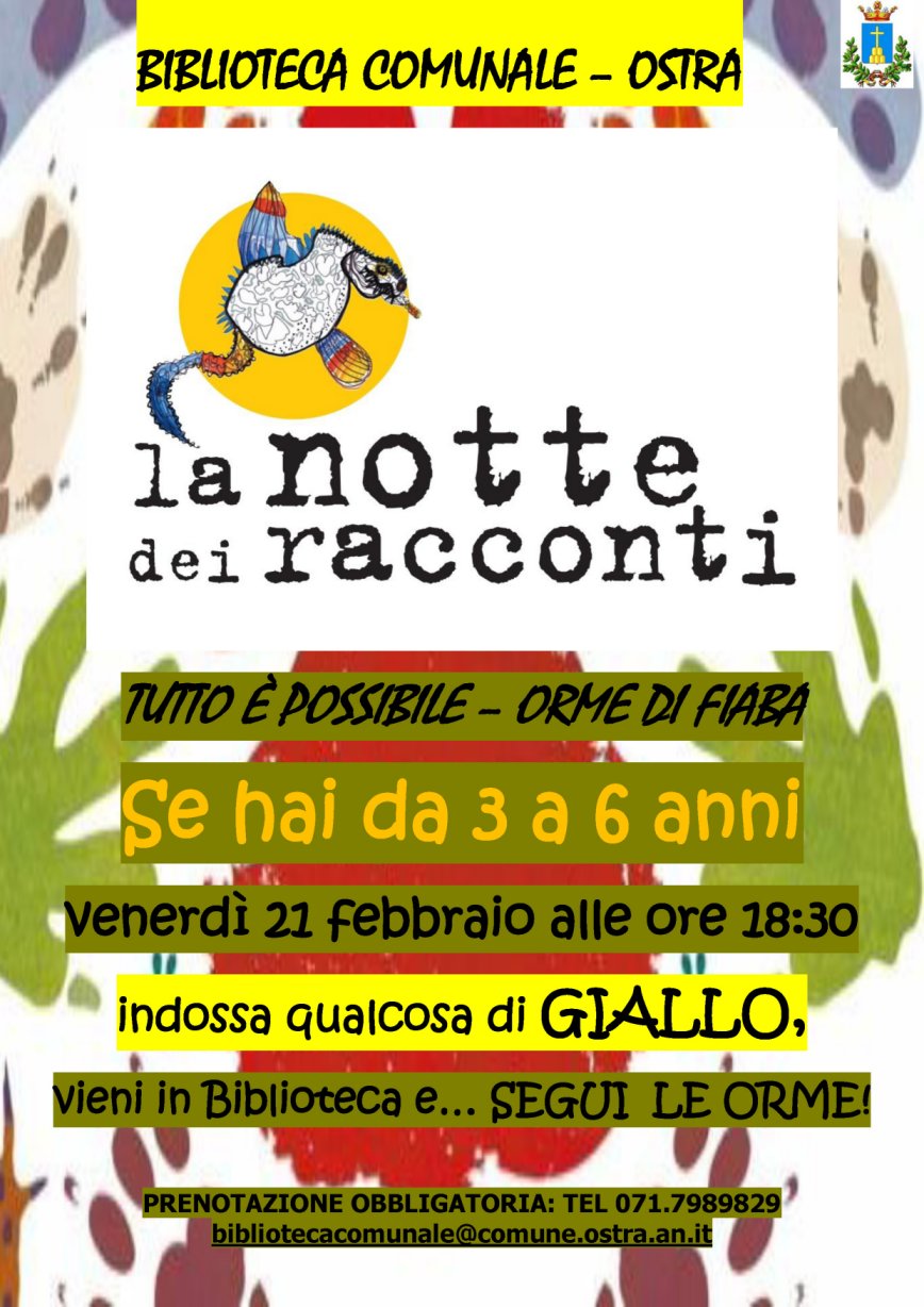 La notte dei racconti - Tutto è possibile – Orme di fiaba